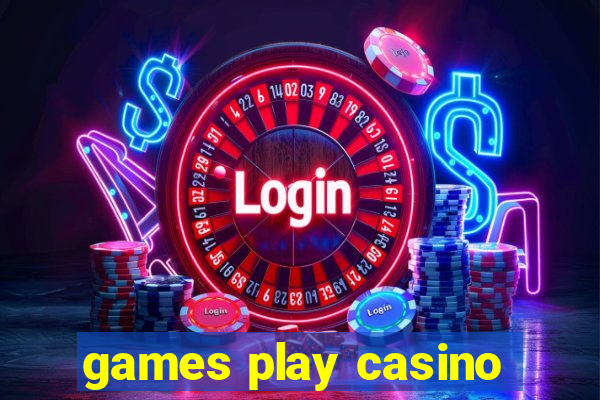 games play casino